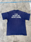 Vintage No Fear "If you can read this, you're losing" T Shirt